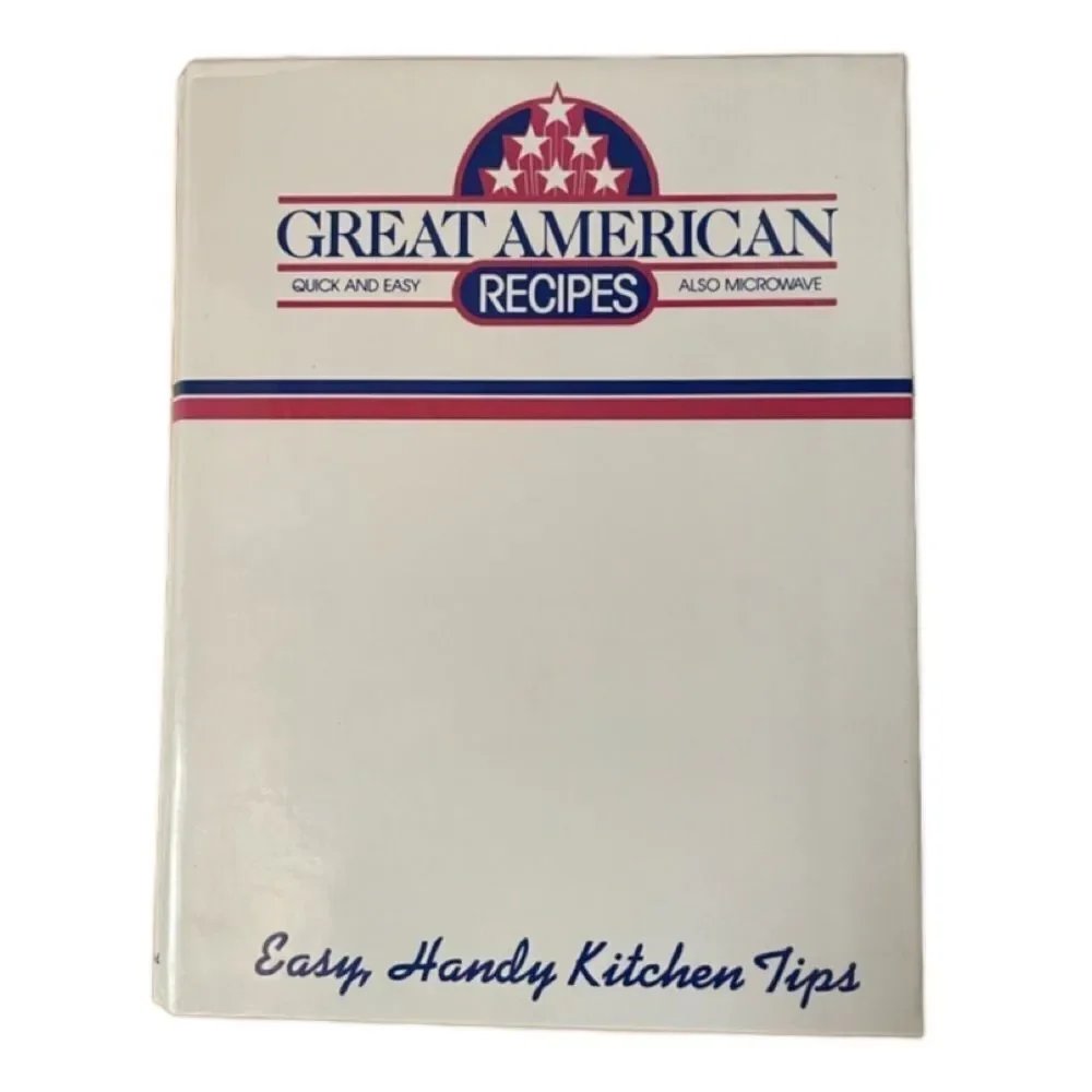 Vintage 1980’s “Great American Recipes” Cookbook